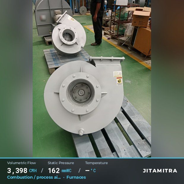 Jitamitra Furnaces fan — real dispatched build
