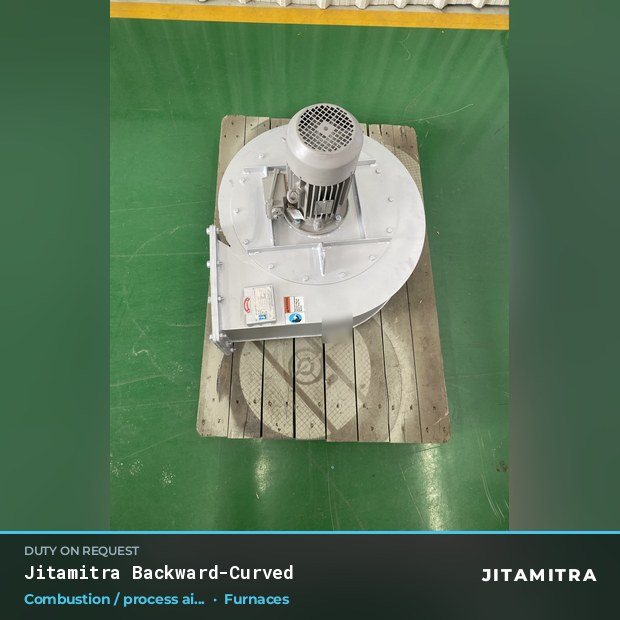 Jitamitra Furnaces fan — real dispatched build