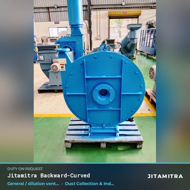Jitamitra Dust Collection & Industrial Ventilation fan — real dispatched build