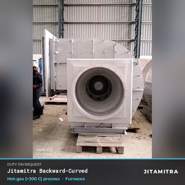 Jitamitra Furnaces fan — real dispatched build