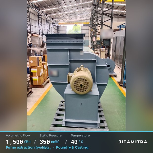 Backward-curved fan built by Jitamitra for weld and furnace fume extraction, 1,500 CMH at 350 mmWC and 40 °C