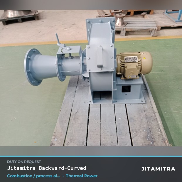 Backward-curved fan built by Jitamitra for combustion and process air in thermal power plants