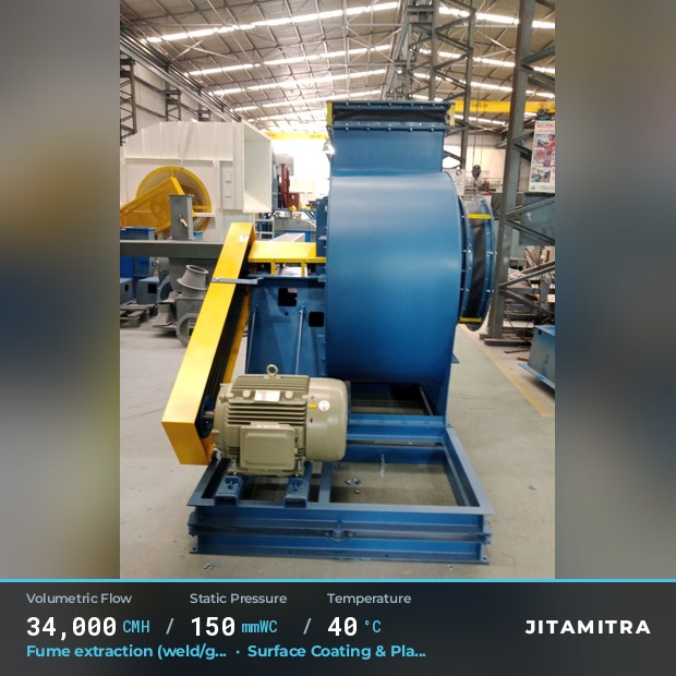 Backward-curved fan built by Jitamitra for weld and furnace fume extraction, 34,000 CMH at 150 mmWC and 40 °C
