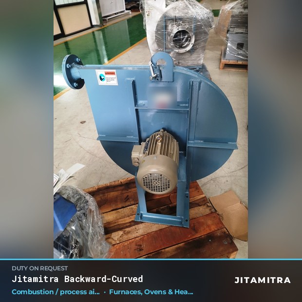 Backward-curved fan built by Jitamitra for combustion and process air in furnaces, ovens and heat treatment