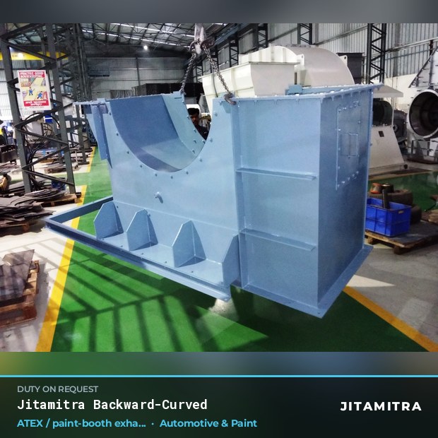 Backward-curved fan built by Jitamitra for ATEX paint-booth exhaust in automotive paint shops