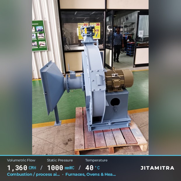 Backward-curved fan built by Jitamitra for combustion and process air, 1,360 CMH at 1,000 mmWC and 40 °C