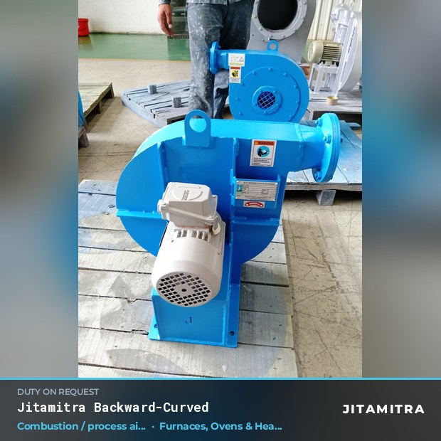 Backward-curved fan built by Jitamitra for combustion and process air in furnaces, ovens and heat treatment