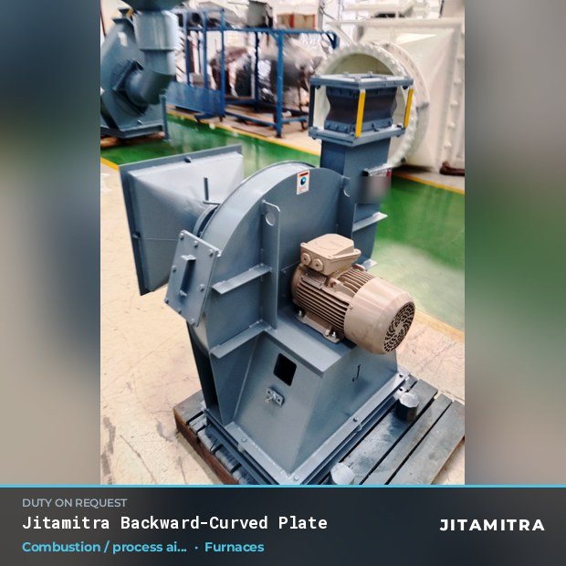 Jitamitra Furnaces fan — real dispatched build