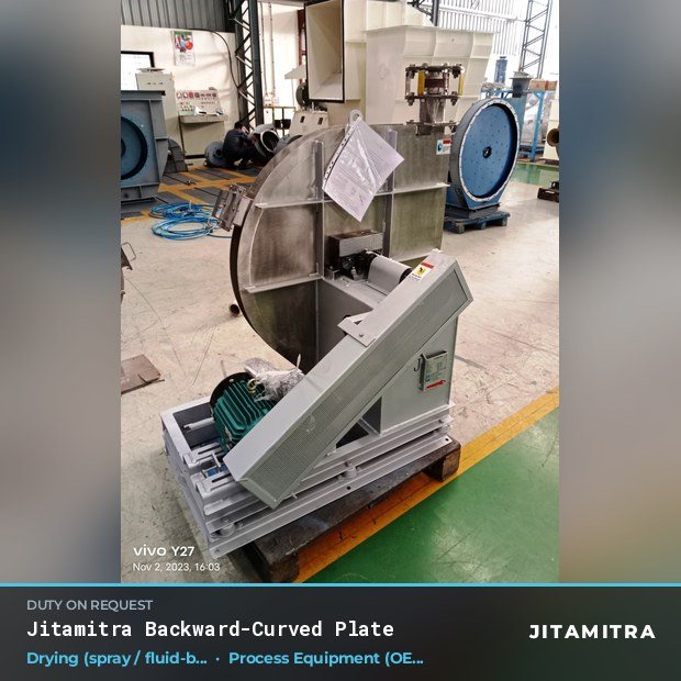 Jitamitra Process Equipment (OEM) fan — real dispatched build