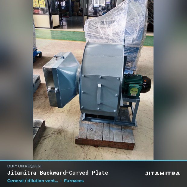 Jitamitra Furnaces fan — real dispatched build