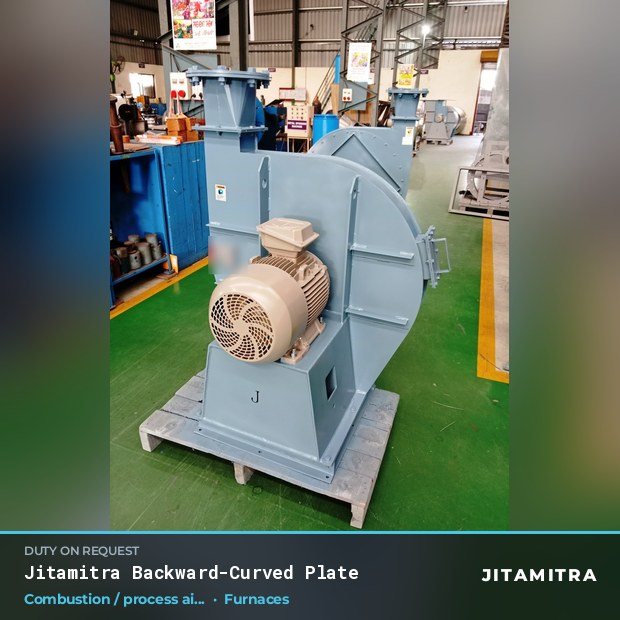 Jitamitra Furnaces fan — real dispatched build