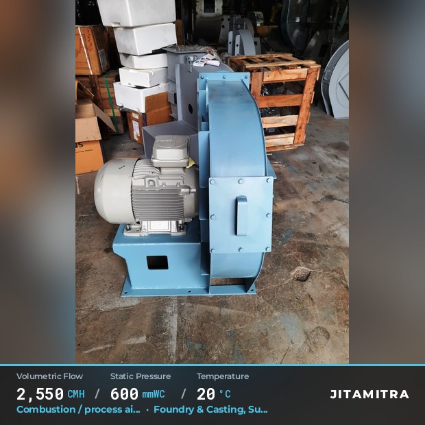 Backward-curved plate fan built by Jitamitra for combustion and process air, 2,550 CMH at 600 mmWC and 20 °C