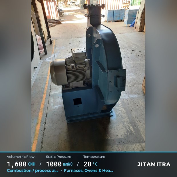 Backward-curved plate fan built by Jitamitra for combustion and process air, 1,600 CMH at 1,000 mmWC and 20 °C