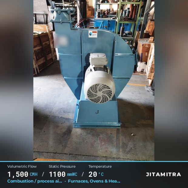 Backward-curved plate fan built by Jitamitra for combustion and process air, 1,500 CMH at 1,100 mmWC and 20 °C
