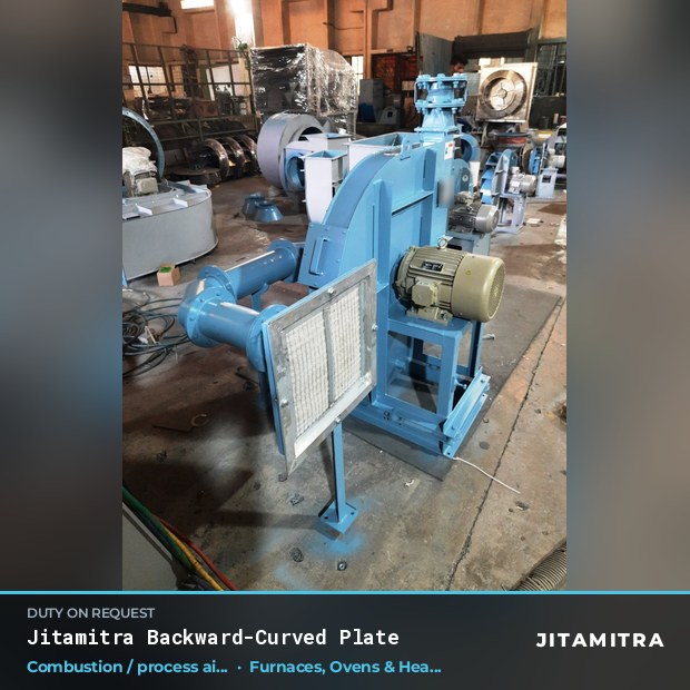 Backward-curved plate fan built by Jitamitra for combustion and process air in furnaces, ovens and heat treatment