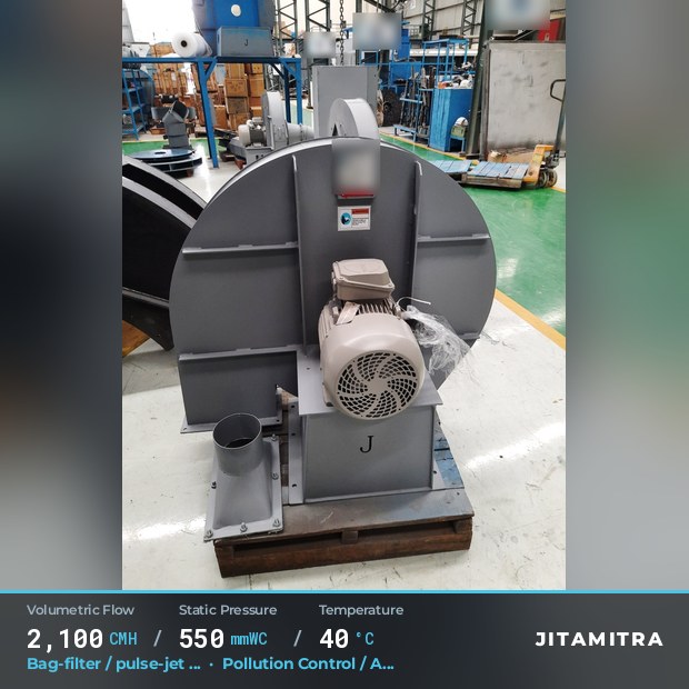 Backward-curved plate fan built by Jitamitra for bag-filter draught, 2,100 CMH at 550 mmWC and 40 °C