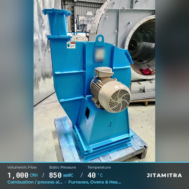 Backward-curved plate fan built by Jitamitra for combustion and process air, 1,000 CMH at 850 mmWC and 40 °C