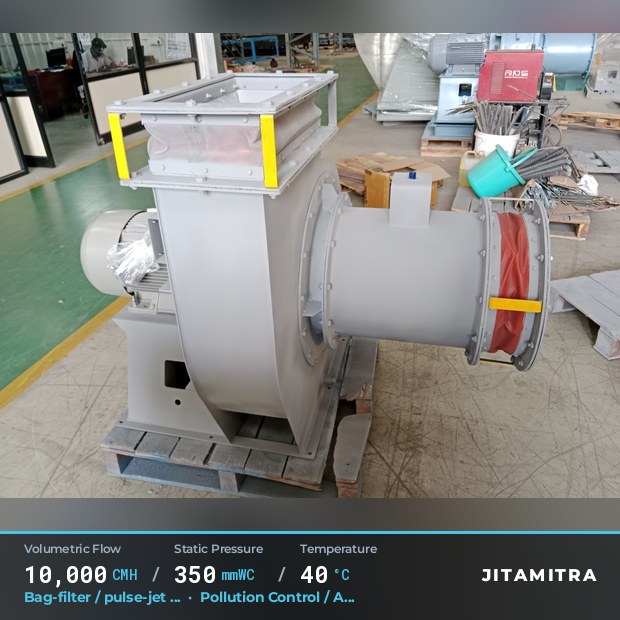 Backward-curved plate fan built by Jitamitra for bag-filter draught, 10,000 CMH at 350 mmWC and 40 °C