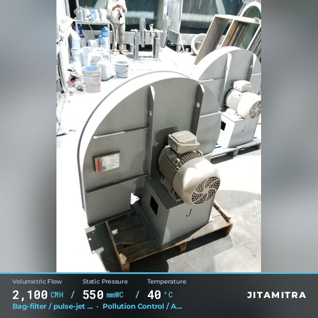 Backward-curved plate fan built by Jitamitra for bag-filter draught, 2,100 CMH at 550 mmWC and 40 °C