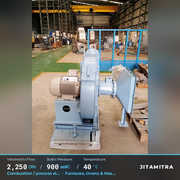 Backward-curved plate fan built by Jitamitra for combustion and process air, 2,250 CMH at 900 mmWC and 40 °C