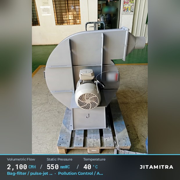 Backward-curved plate fan built by Jitamitra for bag-filter draught, 2,100 CMH at 550 mmWC and 40 °C