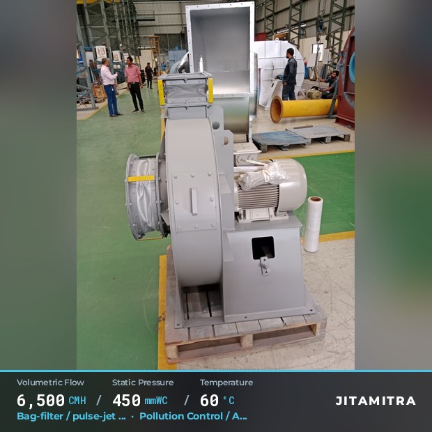 Backward-curved plate fan built by Jitamitra for bag-filter draught, 6,500 CMH at 450 mmWC and 60 °C
