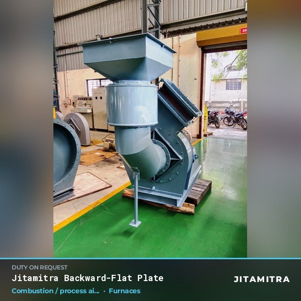 Jitamitra Furnaces fan — real dispatched build