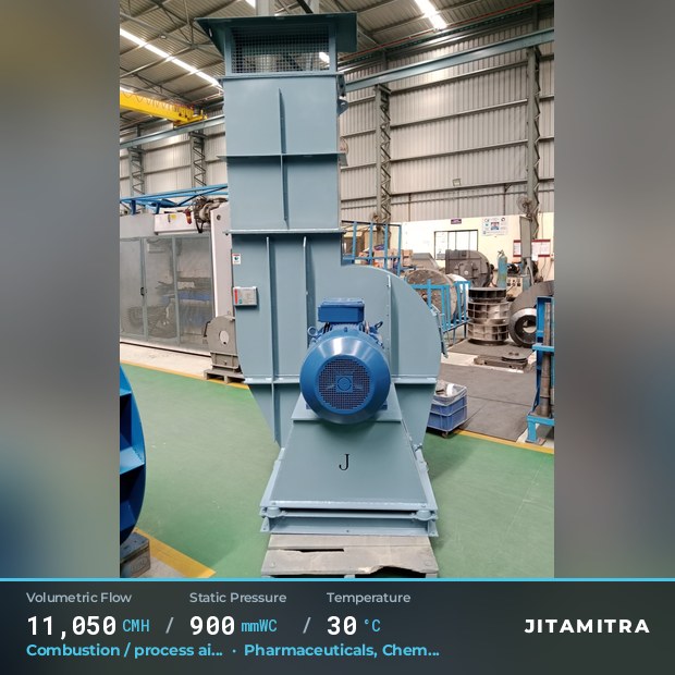 Backward-flat plate fan built by Jitamitra for combustion and process air, 11,050 CMH at 900 mmWC and 30 °C