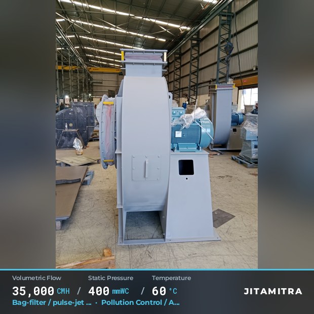Backward-flat plate fan built by Jitamitra for bag-filter draught in pollution control OEMs, 35,000 CMH at 400 mmWC and 60 °C