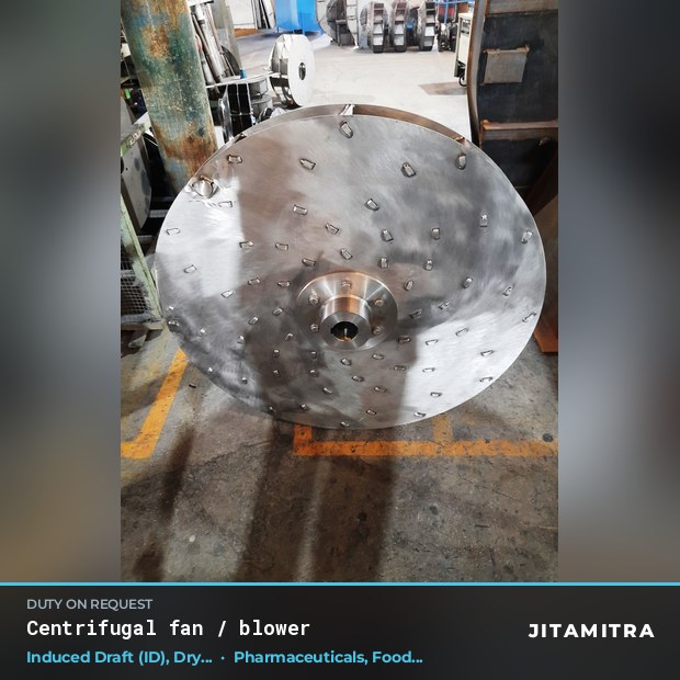 Centrifugal fan built by Jitamitra for induced draught in pharmaceutical plants
