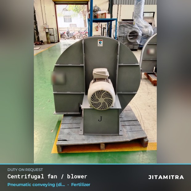 Centrifugal fan built by Jitamitra for pneumatic conveying in fertilizer plants