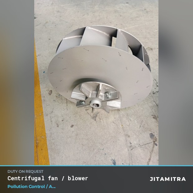 Centrifugal fan built by Jitamitra in pollution control OEMs