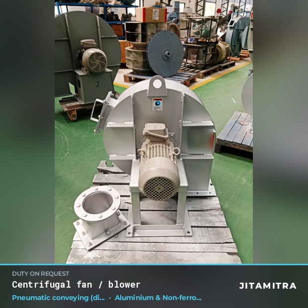Centrifugal fan built by Jitamitra for pneumatic conveying in aluminium and non-ferrous plants
