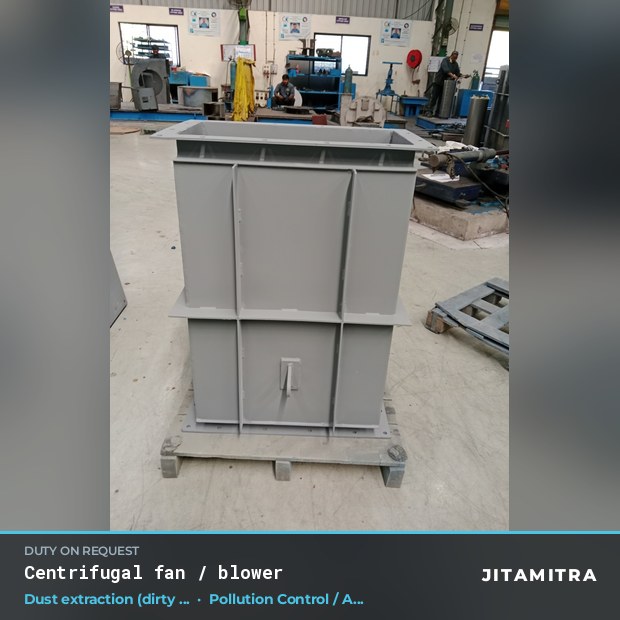 Centrifugal fan built by Jitamitra for dust extraction in pollution control OEMs