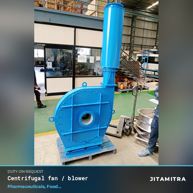 Centrifugal fan built by Jitamitra in pharmaceutical plants