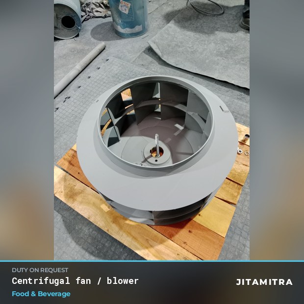Centrifugal fan built by Jitamitra in food and beverage plants