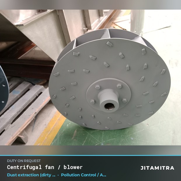 Centrifugal fan built by Jitamitra for dust extraction in pollution control OEMs