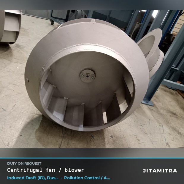 Centrifugal fan built by Jitamitra for induced draught in pollution control OEMs