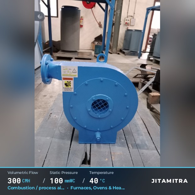 Radial fan built by Jitamitra for combustion and process air, 300 CMH at 100 mmWC and 40 °C
